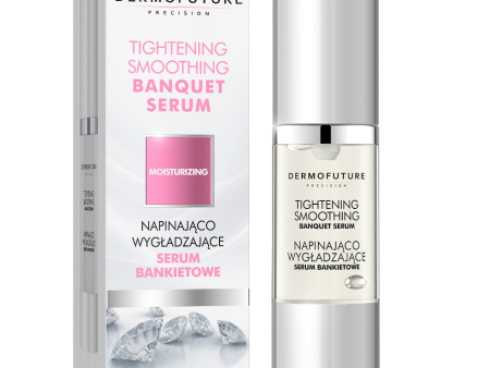 Moisturizing Tightening Smoothing Banquet Serum napinająco-wygładzające serum bankietowe do twarzy 30ml Discount